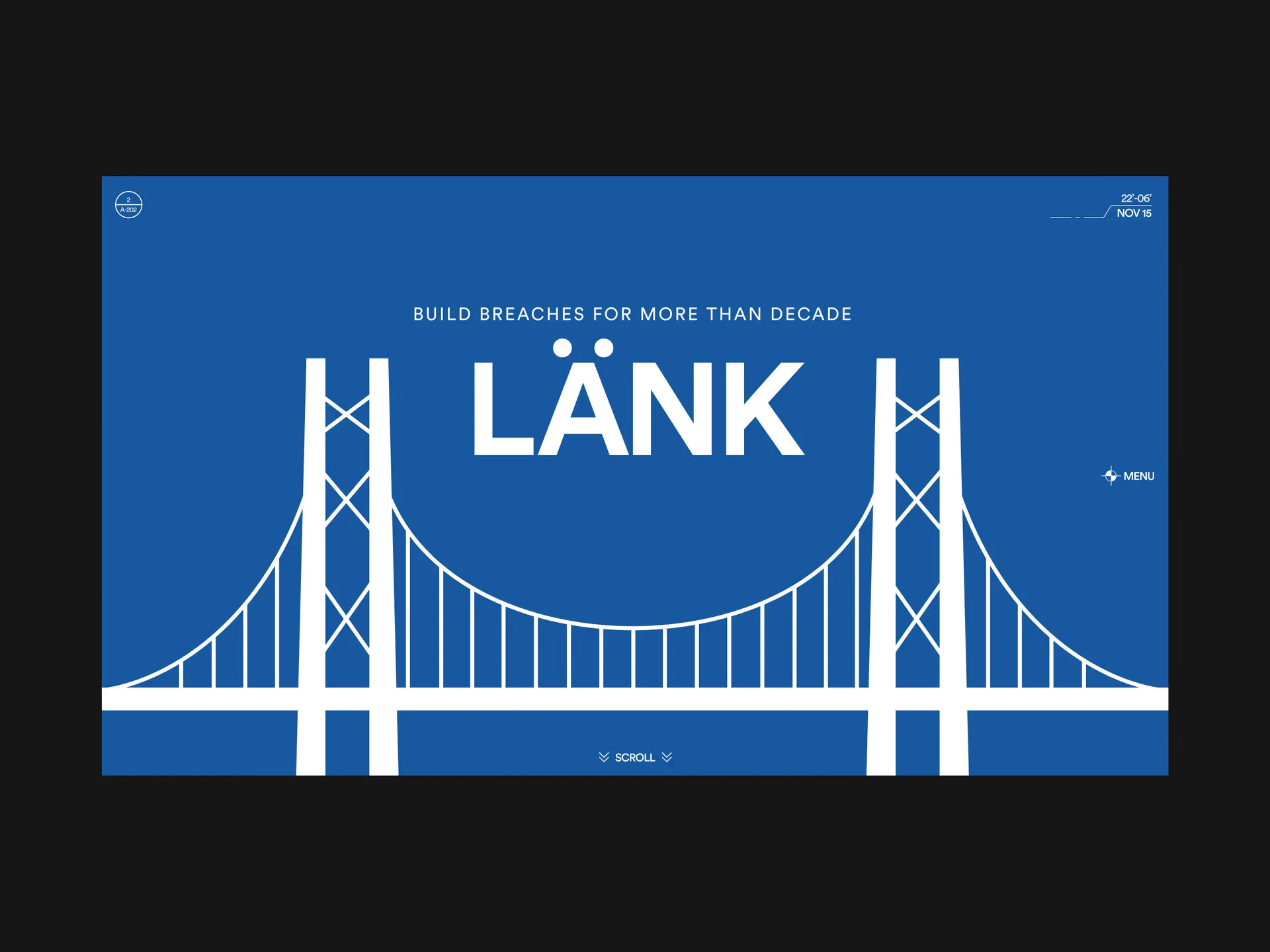 White stylized suspension bridge with text 'LÄNK' and 'Build breaches for more than decade' on a blue background.